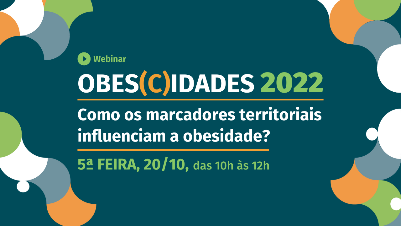 Webinar Obes(c)idades 2022