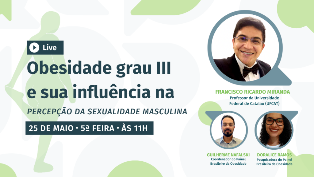 Obesidade grau III e sua influência na percepção da sexualidade masculina