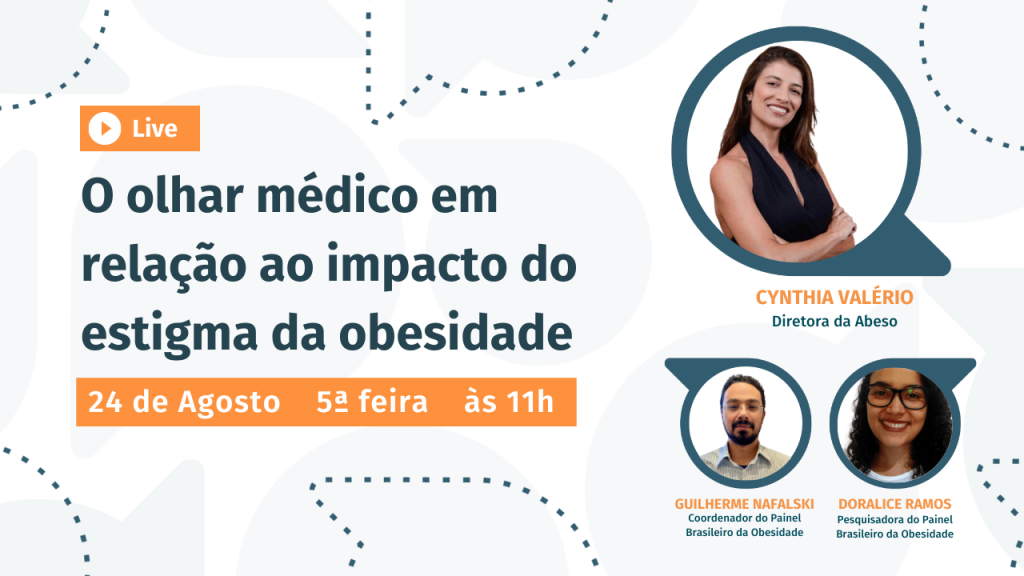 O olhar médico em relação ao impacto do estigma da obesidade