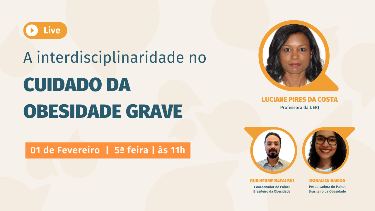 A interdisciplinaridade no cuidado da obesidade grave