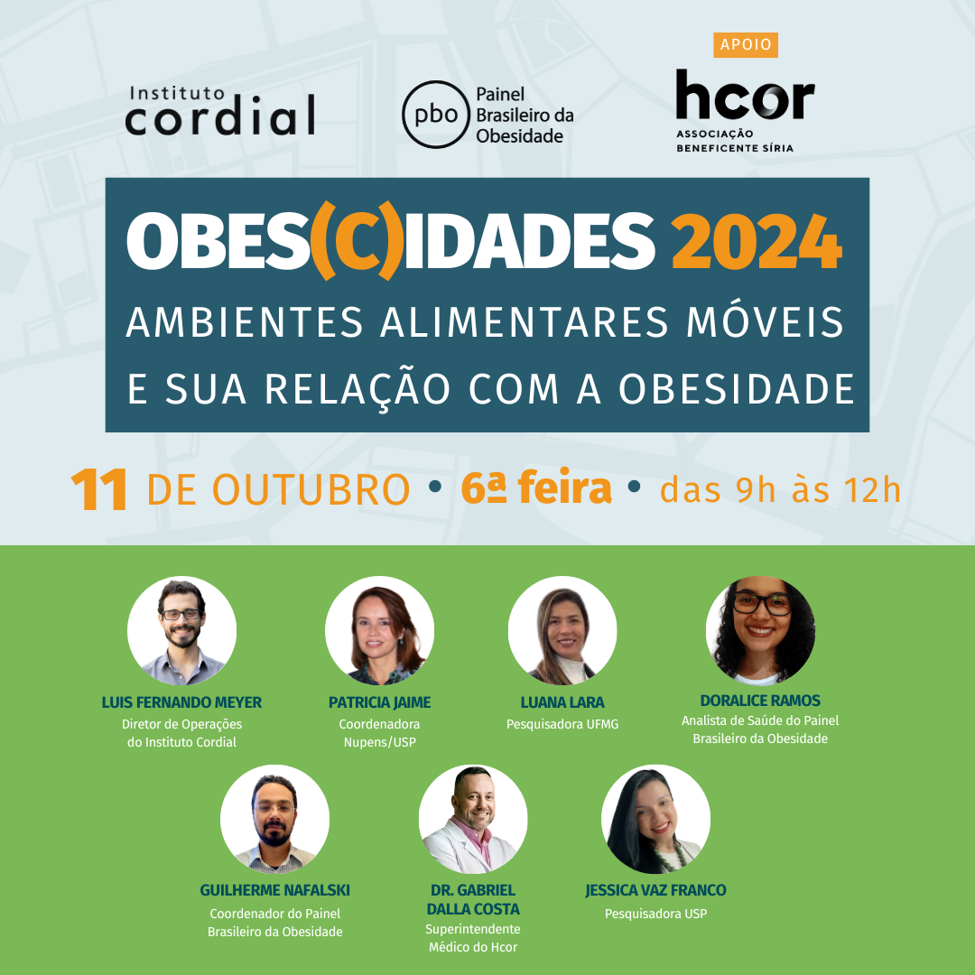 💡[Ainda dá tempo de se inscrever] Obes(C)idades 2024: Ambientes alimentares móveis e sua relação com a obesidade