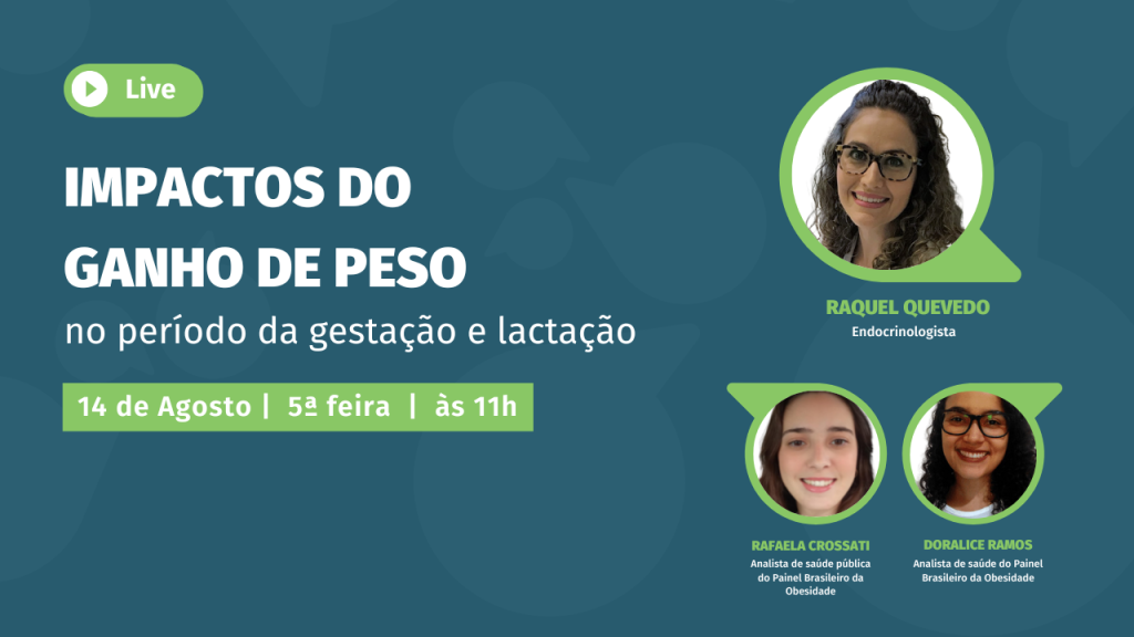 Impactos do ganho de peso no período da gestação e lactação